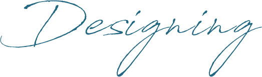 Designing